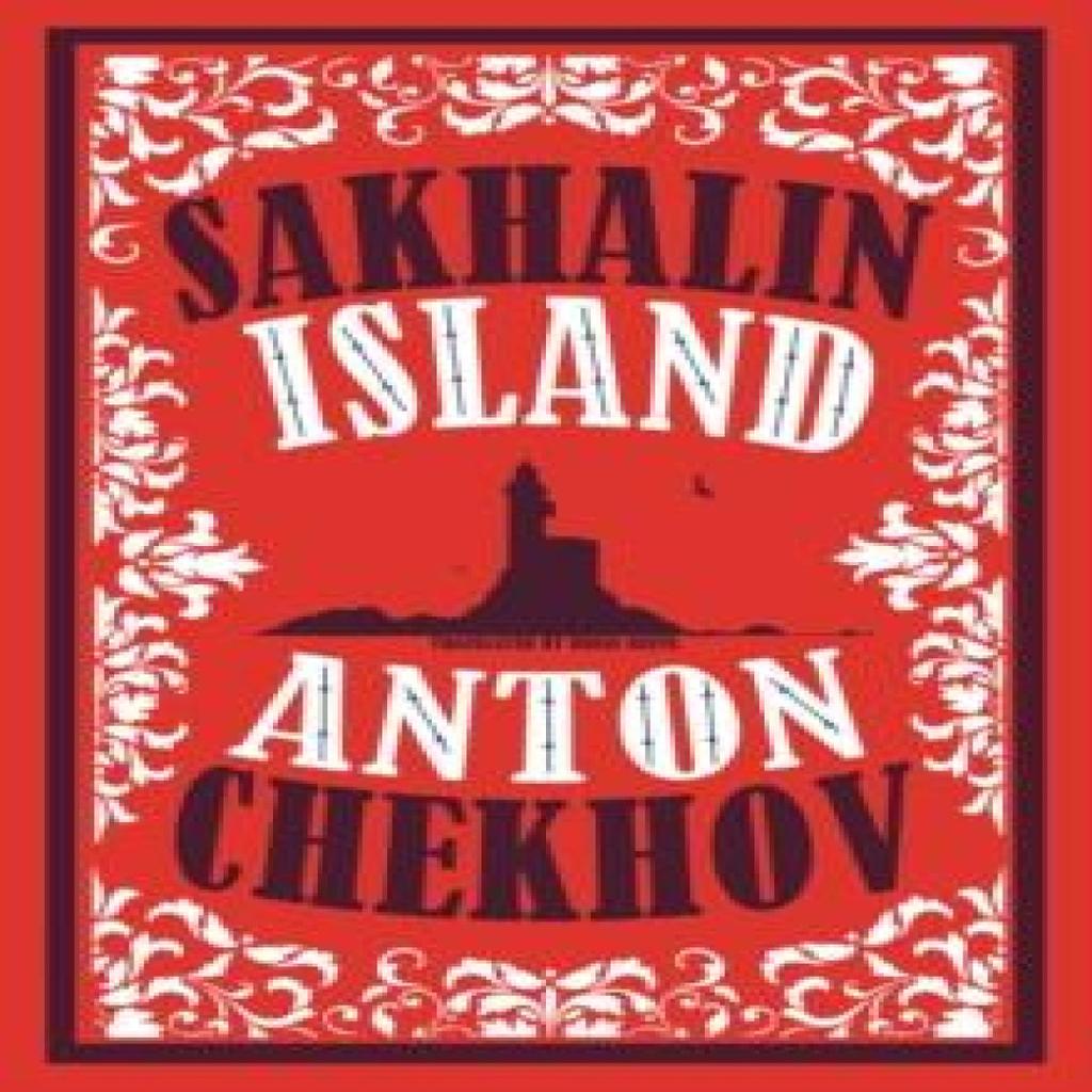 Sakhalin Island by Anton Chekhov Paperback Book 9781847497864
