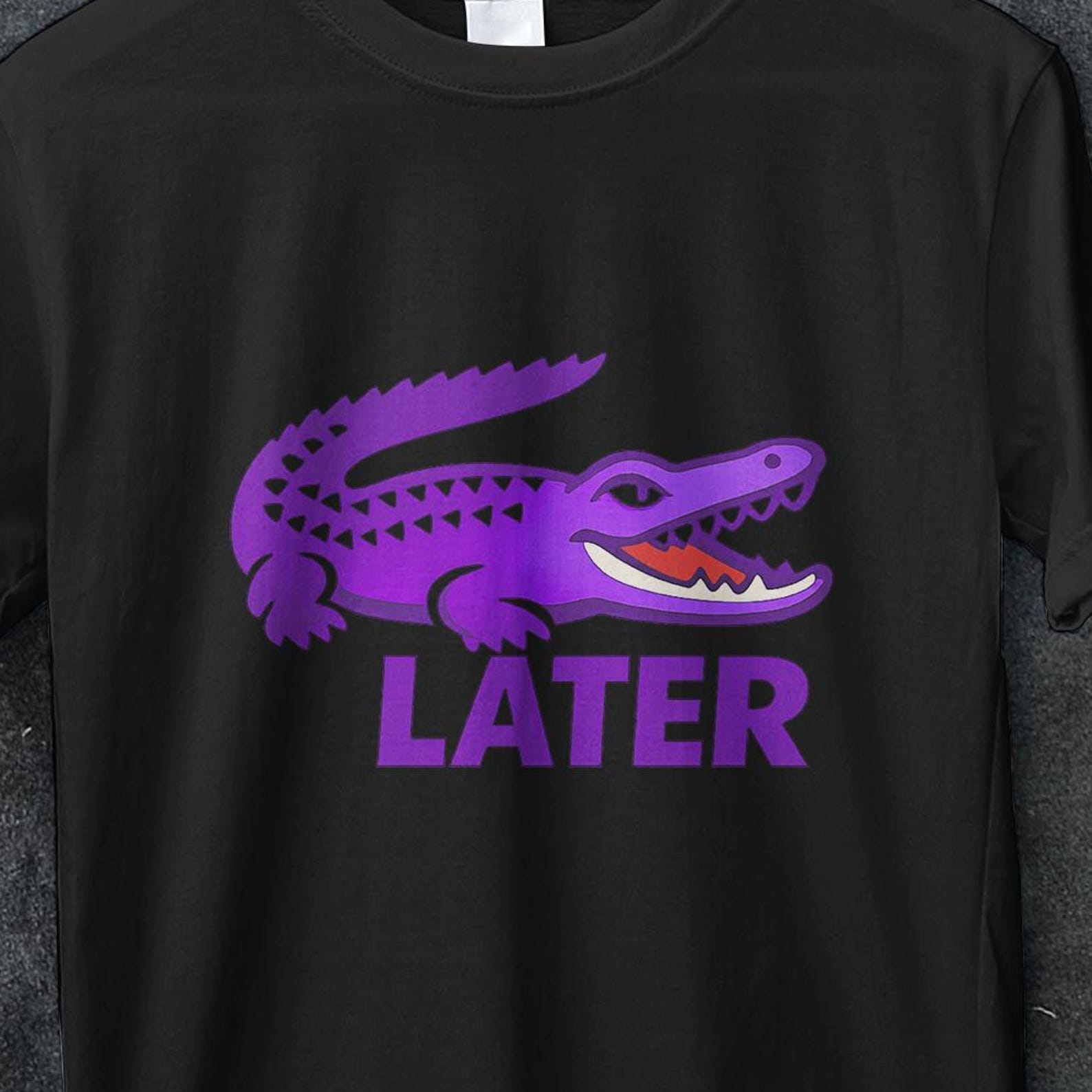 Later gator t shirt, Later Gator Alligator Summer, After A While Crocodile shirt, Crocodile Shirt, After While, funny graphic tee, aligator 4XL