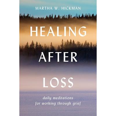 Healing After Loss The Fall Of An Empireand The Making Paperback