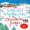The Christmas Sisters by Sarah Morgan Paperback Book 9781848457171