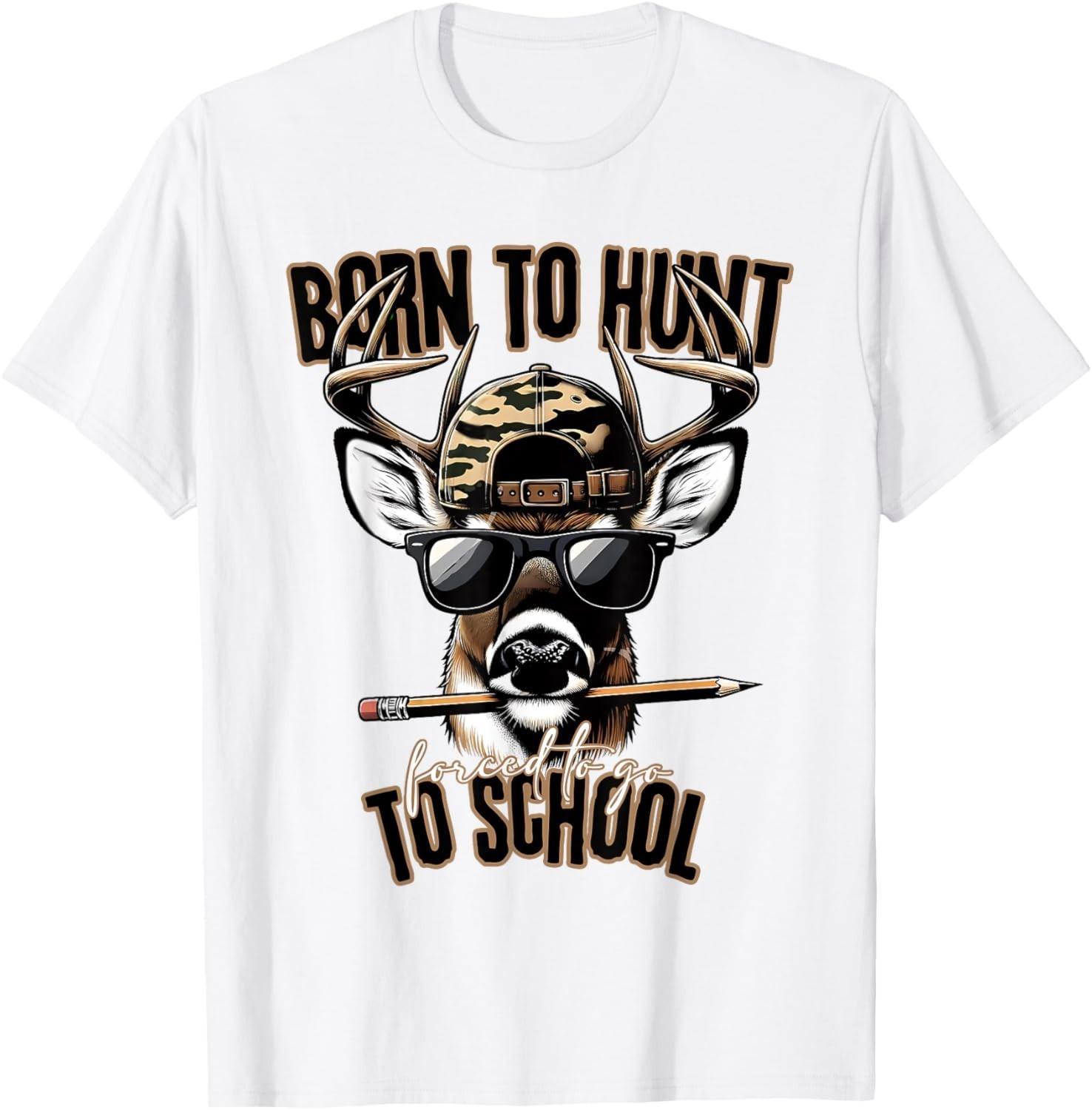 Forced to Go to School Deer Hunting Boy Camo T-Shirt Mens Womens Tees Top unisex T-Shirt Mens Womens Tees Top 4XL