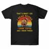 Drink Books Tee Know Owl Thats I Vintage And Do I Coffee What Read Things I I