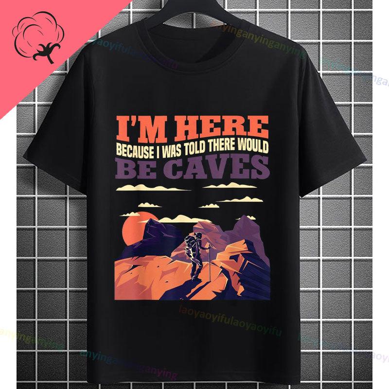 Funny Explore The Underworld Cave spelunking Graphic Tshirt Pure Cotton Shortsleeve Humor Style Fashion Tee Outdoor Clothing