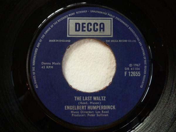

7inch Record ENGELBERT HUMPERDINCK The Last Waltz F12655 Decca 1967 UK Pop Used