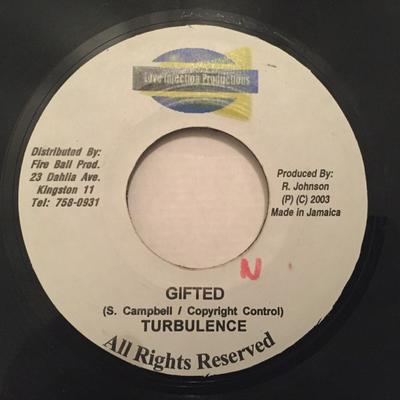 7-Zoll Schallplatte TURBULENCE - Gifted NONE Love Injection 2003 Jamaika Reggae, Ska & Dub Gebraucht