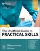 The The Unofficial Guide To Practical Skills Book