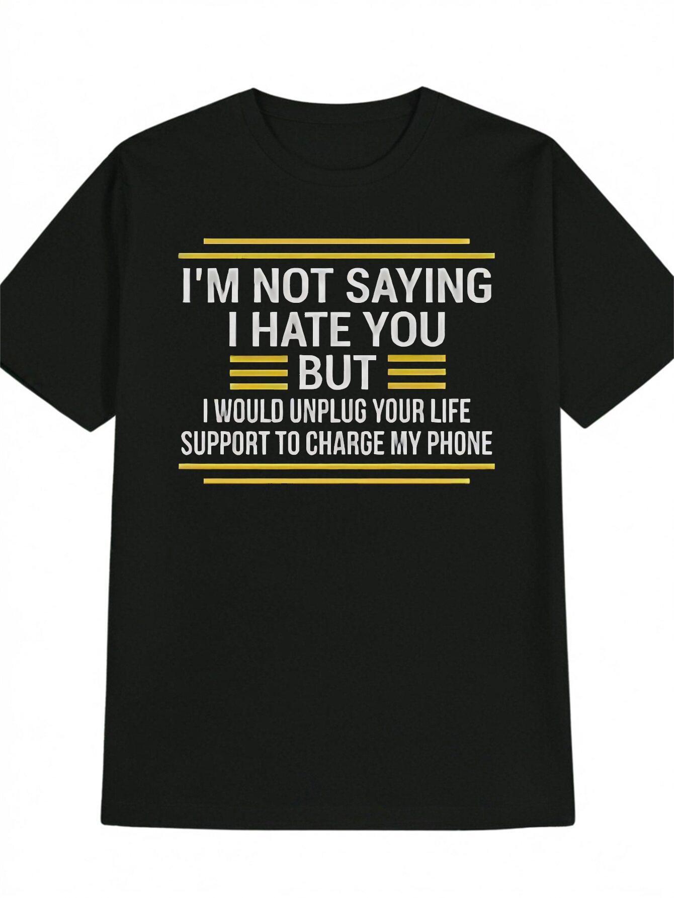 Summer Casual Crew Neck Polyester T-shirt - I m Not Saying I Hate You Letter Print XXL