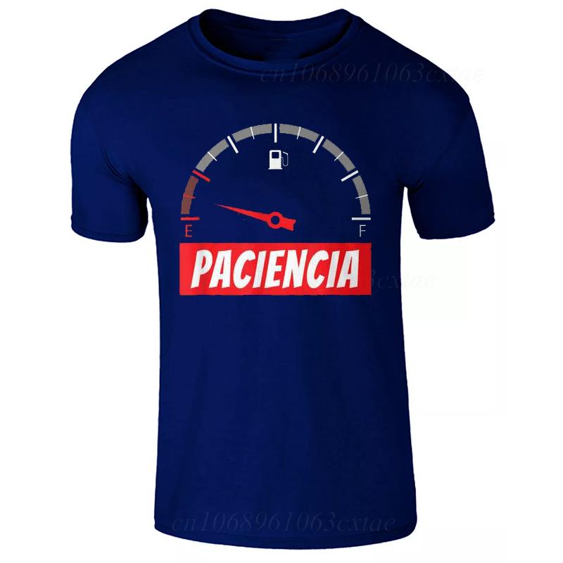 New Fashion Tshirts Patience 1 T Shirt Spanish Humor Couple Dad Birthday Gift Shirt Short Sleeve Soft Oneck Unisex Tee Tops