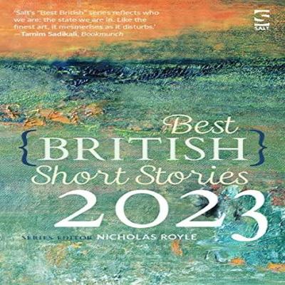 Best British Short Stories 2023 Paperback Book 9781784632991