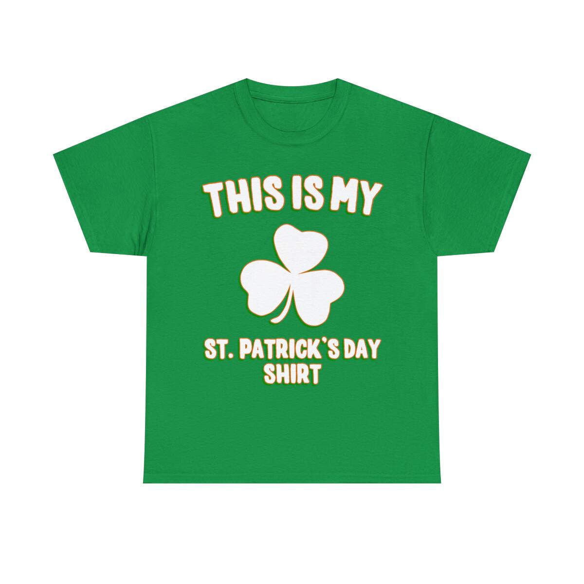 This Is My St. Patrick s Day Shirt Graphic Tee Shirt XXXXL