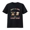 Just Girl Who Loves Cows Fashion  T Shirt Women Soft Stretchy Summer Top Unique Print Design Cute Trendy Daily Wear Cow Lover