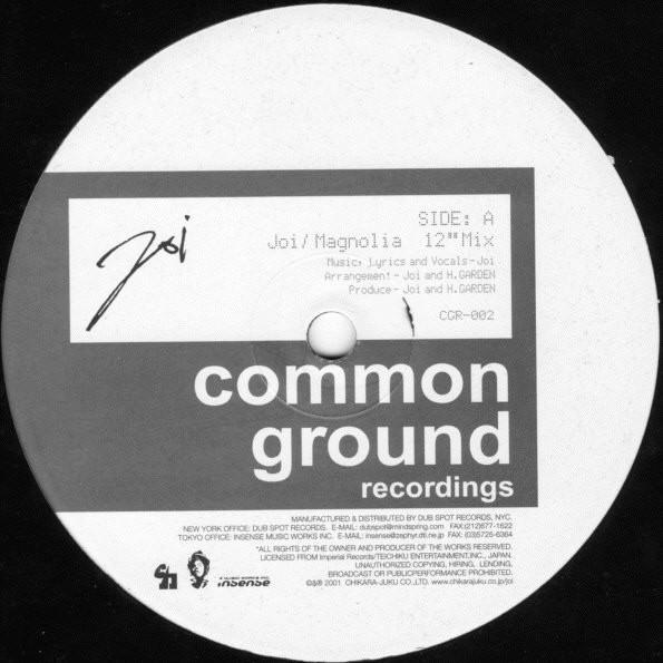 12inch Record JOI - Magnolia CGR002 Common Ground R 2001 Japan Dance & Electronica Used
