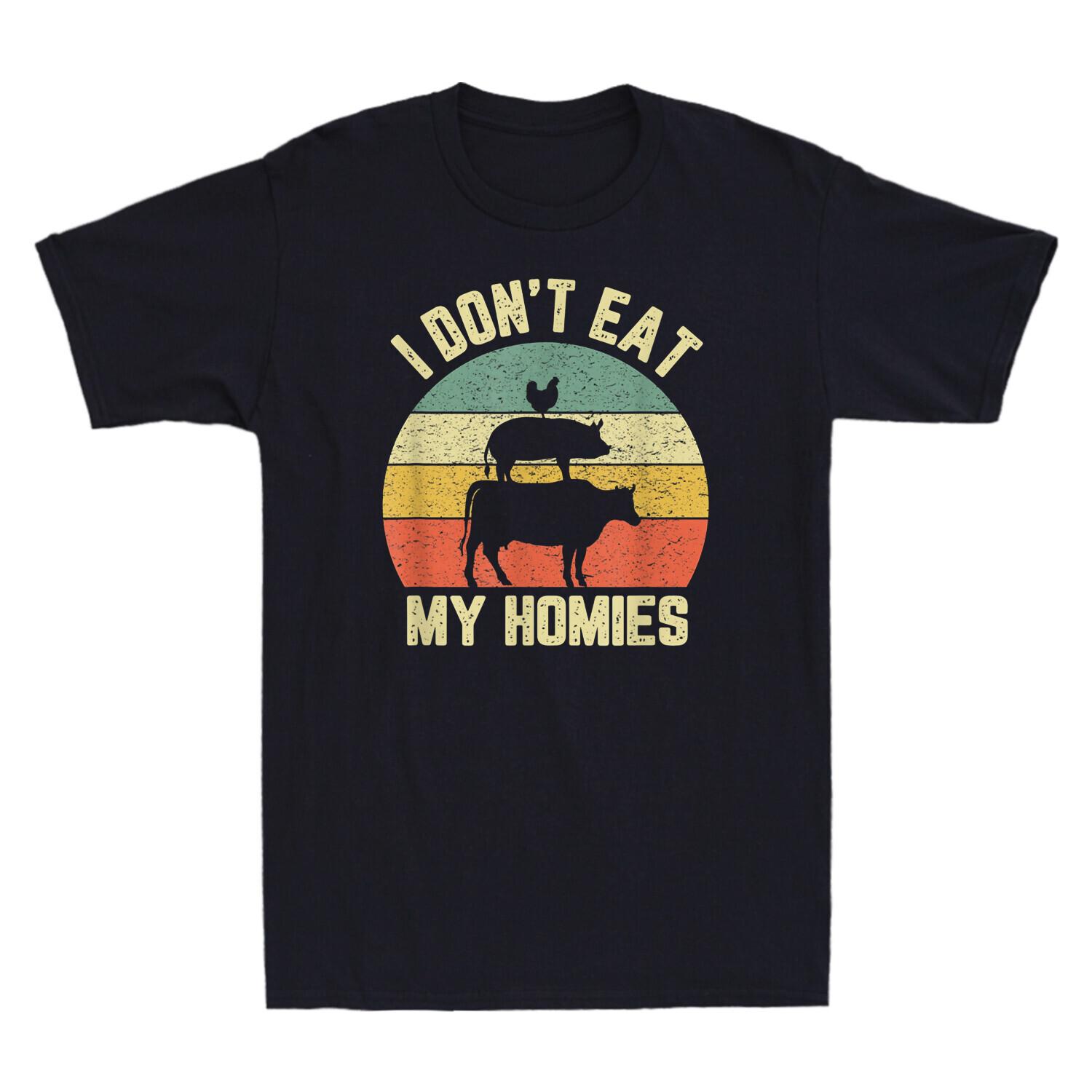 I Don t Eat My Homies Funny Vegetarian Vegan Vintage Men s T-shirt Novelty Gift XL