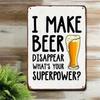 Funny Beer Tin Sign Wall Decor Pub Man Cave Metal Art 8x12 Inches