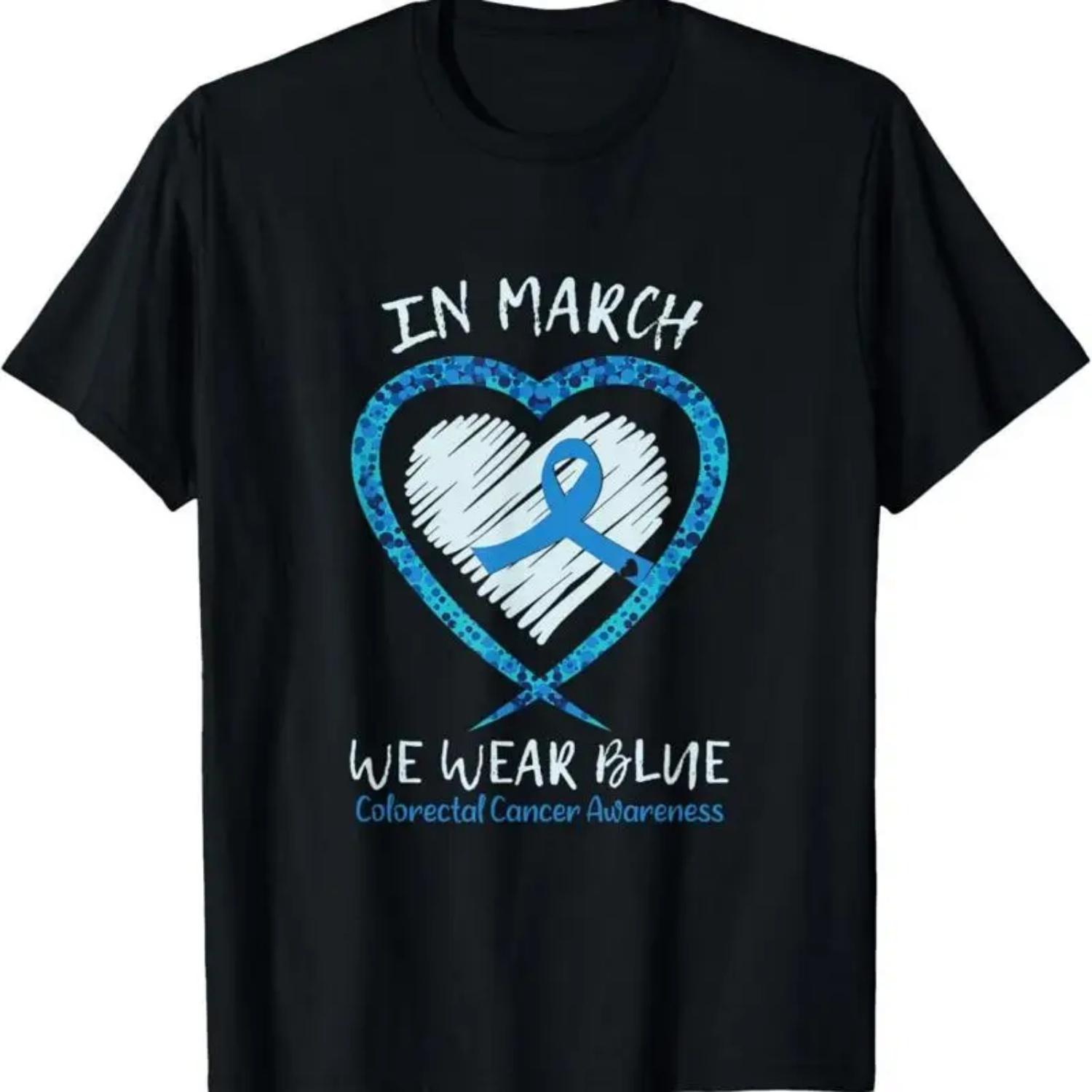 

Heart In March We Wear Blue Colorectal Cancer Awareness T Shirt S чёрный