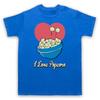 I Love Popcorn Slogan Cinema Food Film Movie Lover Mens And Womens T-Shirt