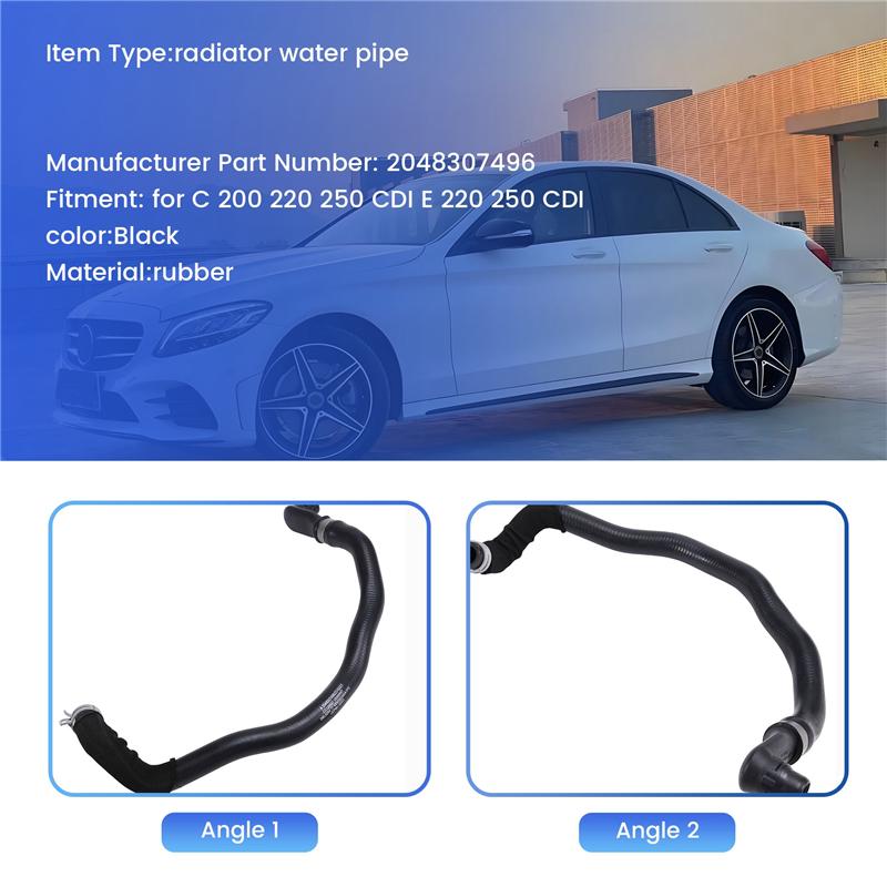 Radiator Water Pipe 2048307496 204 830 74 96 A2048307496 For  C 200 220 250 CDI E 220 250 CDI
