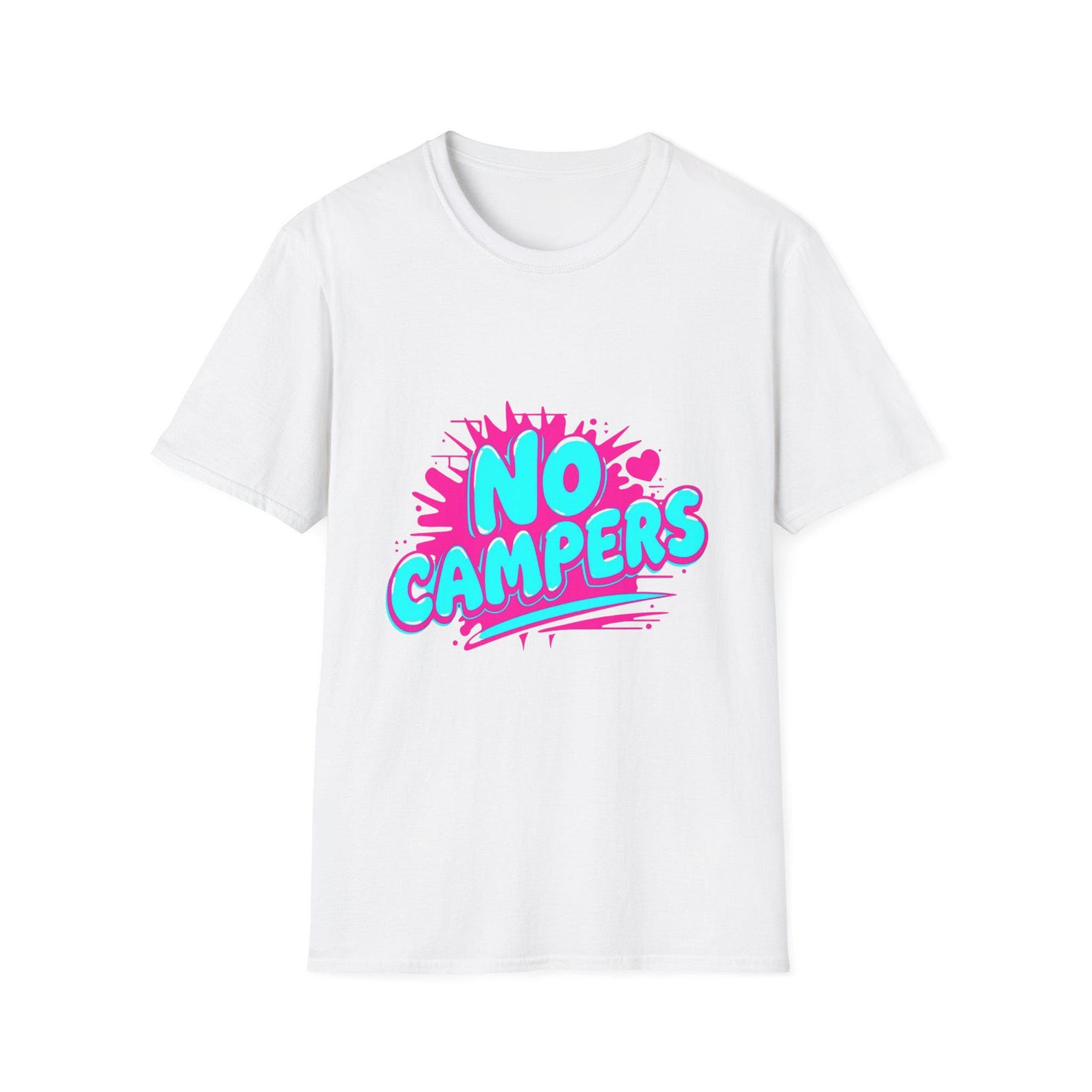 No Campers Graphic T-Shirt | Neon Splash Typography Outdoor Humor Tee Anti-Camping Funny Gift Unisex 2XL