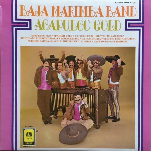 

LP Record BAJA MARIMBA BAND - Acapulco Gold AMLB51031 A&M Records 1971 UK Jazz Used