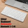 2.4G Wireless Keyboard Mouse Set 2 Modes Bluetooth 5.0 Keyboard Mouse Combo Ultra-thin Bluetooth Keyboard PC Accessories