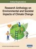 The Research Anthology On Environmental and Societal Impacts of Climate Change, VOL 2 : 2 Book