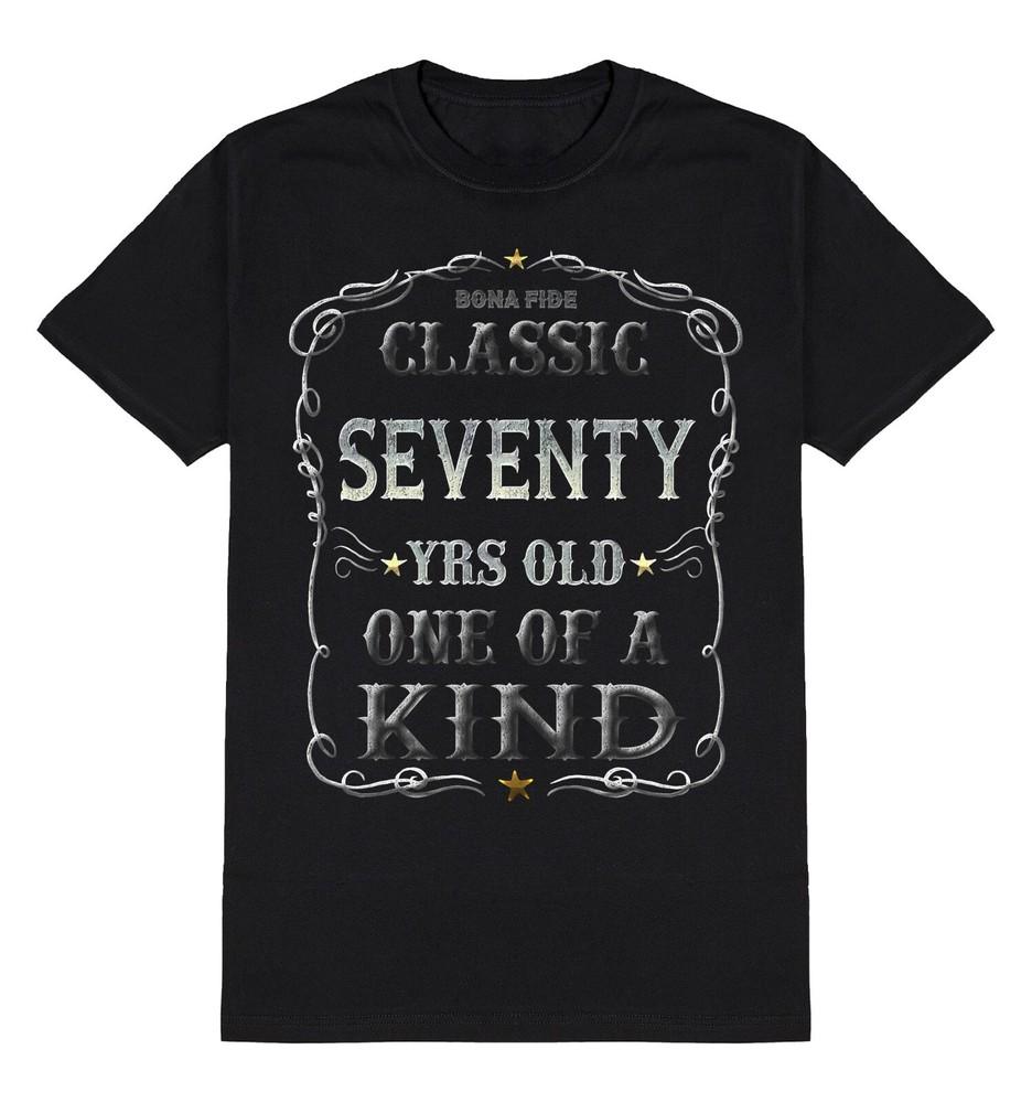 

Classic Seventy Yrs One Of A Kind T-Shirt Mens 70th Birthday Gift 70 Years Old 4XL