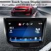 Touch Screen Display For Cadillac Escalade ATS CTS SRX XTS CUE 2013-17 23106488 23243166 23447598
