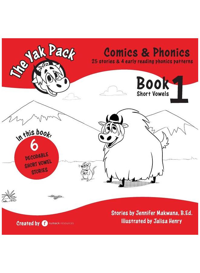 The Yak Pack: Comics & Phonics: Book 1: Learn to read decodable short ...