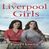 The Liverpool Girls by Pam Howes Paperback Book 9780349132495