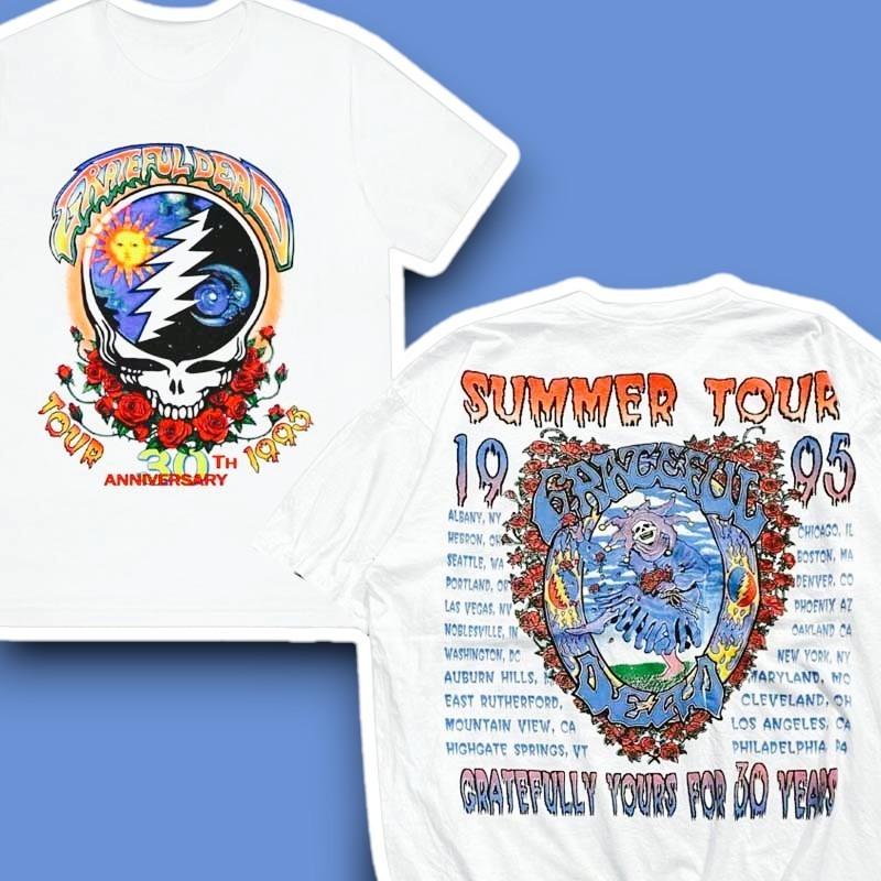 Grateful Dead Summer Tour 1995 Gratefully Yours For 30 Years Unisex Shirt Gift XXXL