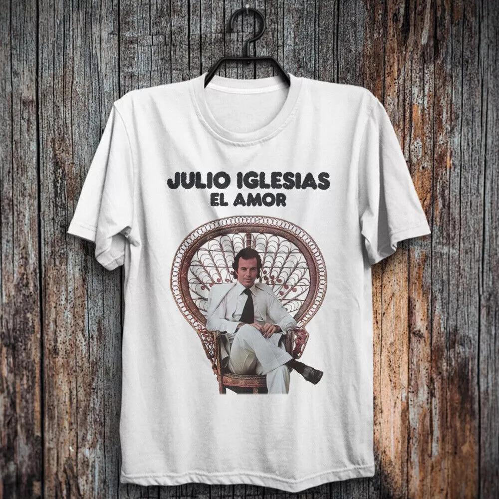 

Julio Iglesias El Amor Tour Unisex T Shirt Full Size S-5XL Unisex T-Shirt S