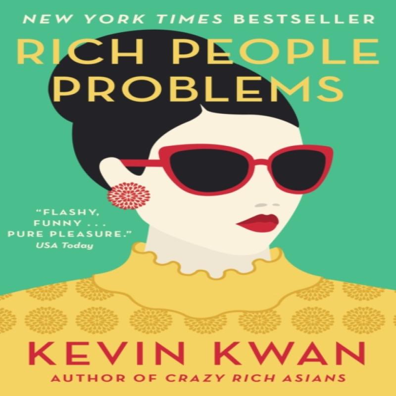 Rich People Problems by Kevin Kwan Paperback Book 9781786091086