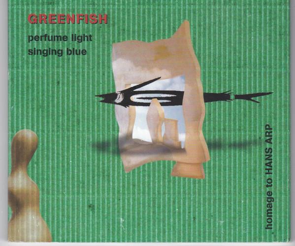 

CD GREENFISH - PERFUME LIGHT SINGING BLUE TIP8888312 Tiptoe 1998 Germany Jazz Used