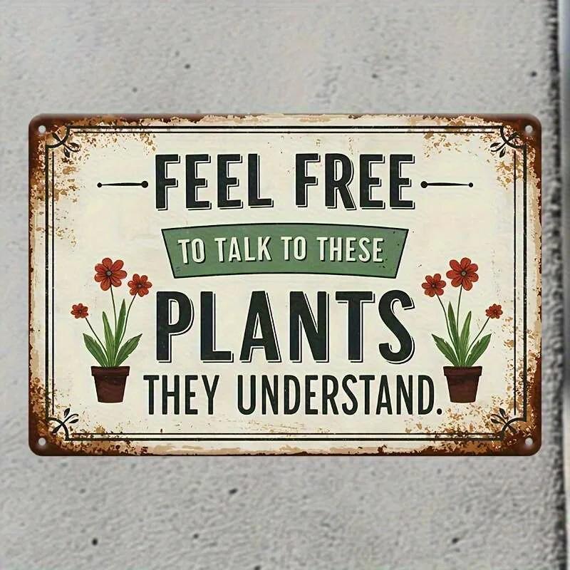 

Vintage Feel Free to Talk to These Plants Metal Tin Sign Rustic Floral Wall Art with Potted Plant Illustrations Durable Ir 20x30cm（7.8x11.8inch）