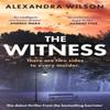 The Witness by Alexandra Wilson Paperback Book 9780751583380