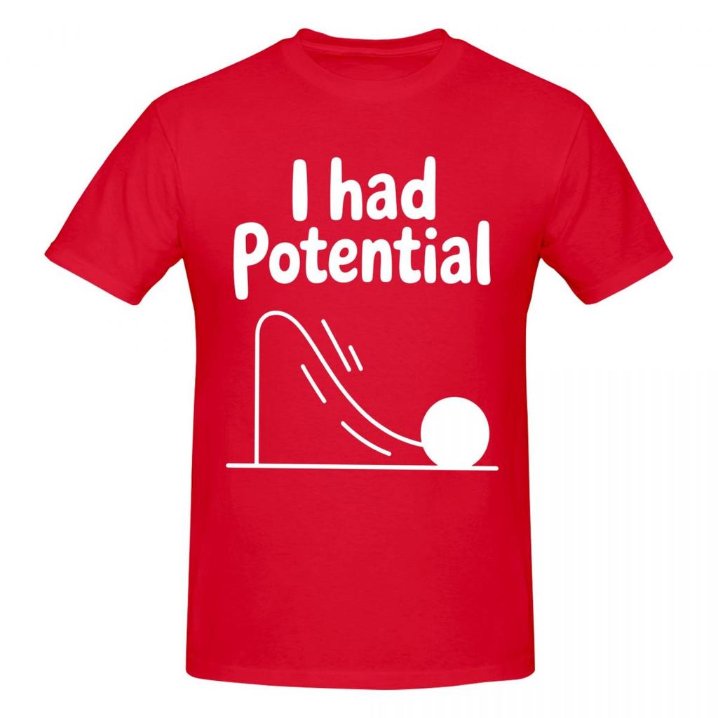 Unisex I Had Potential Lustiges T-Shirt Vintage Baumwolle Rundhals-Shirts