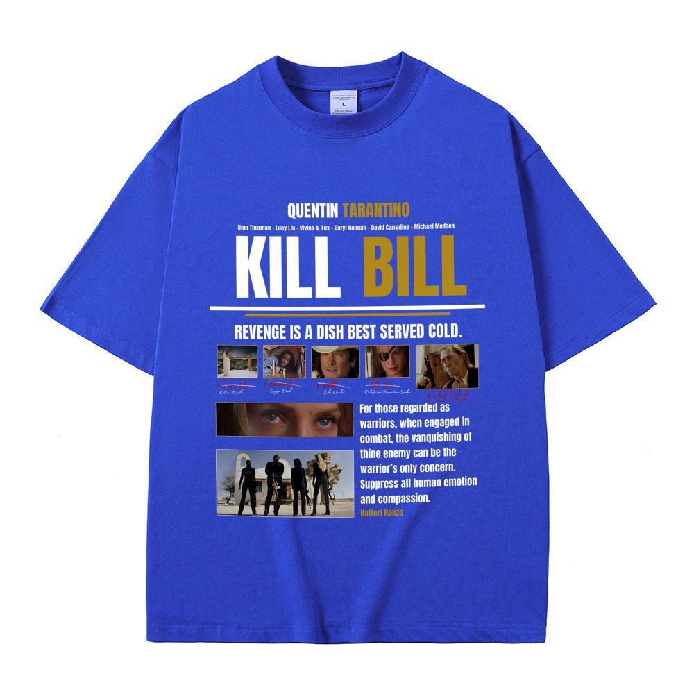 Hot Quentin Tarantino Classic Action Movie Kill Bill T Shirts Summer Men Women Fashion Casual Tshirt Male Vintage Streetwear