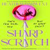 A Sharp Scratch by Heather Darwent Hardback Book 9780241740453