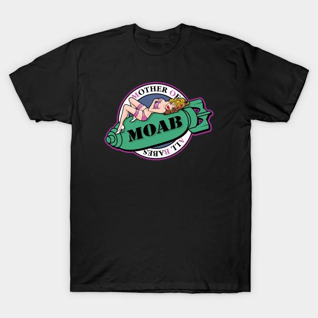 Unisex Fashion TShirt Moab Mother Of All Babes Print TShirt Plus Size ...