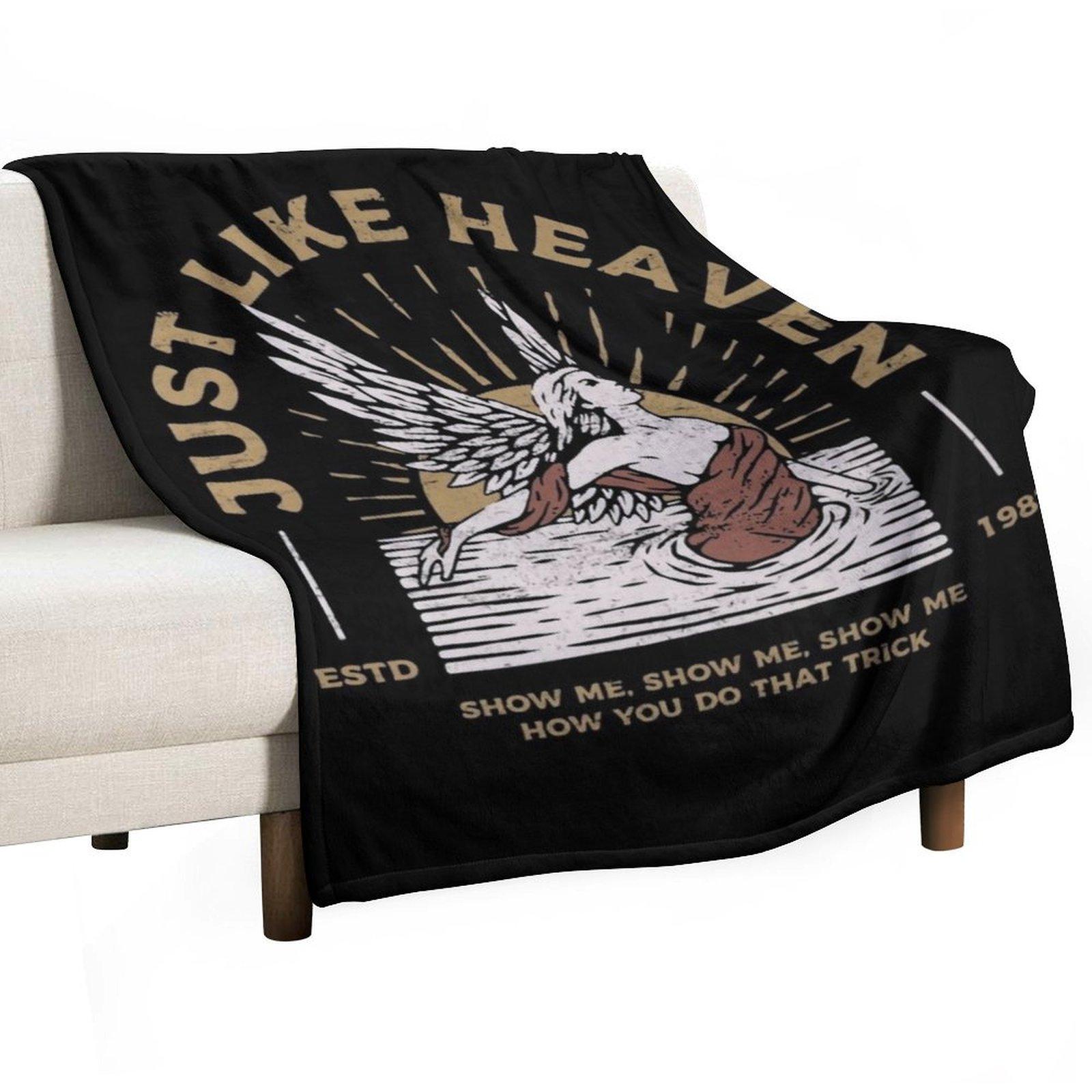 Just Like Heaven Throw Blanket for winter Sleeping Bag Flannels blankets ands Blankets 30x40in