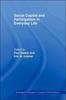 The Social Capital and Participation In Everyday Life Book