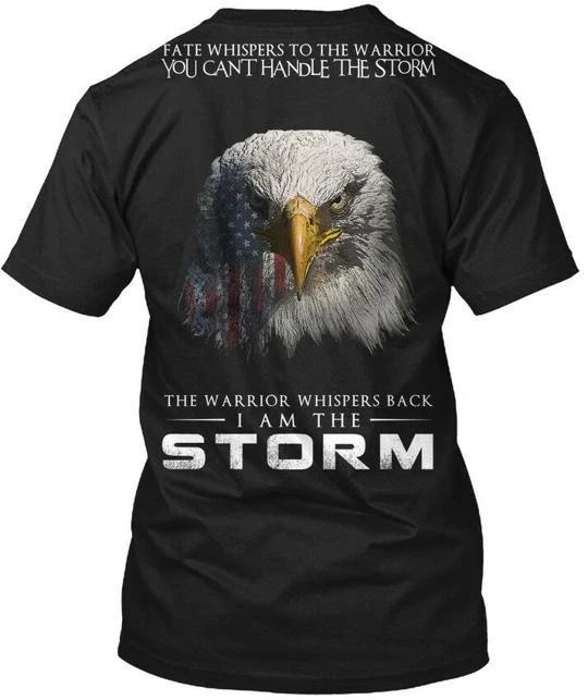 I Am The Storm T-shirt Made in the USA Size S to 5XL XL