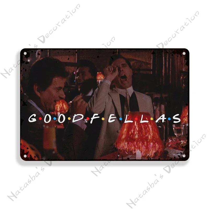 1990 American Movie Goodfellas Metal Tin Sign Vintage Metal Poster Home Bar Metal Signs Garage Metal Plate Retro Wall Decor