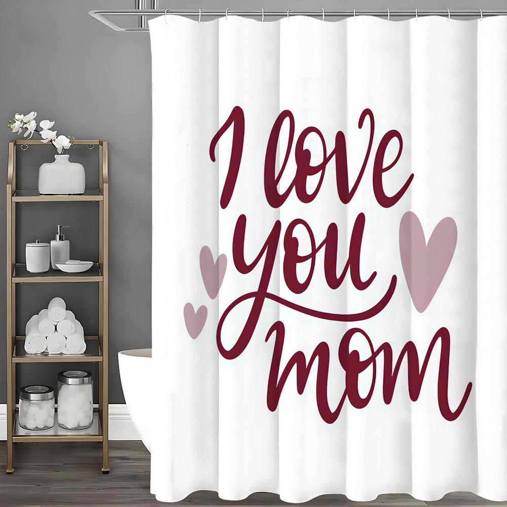 

Happy Mother s Day Love I Love You Mom Text Shower Curtain, Bathroom Decorative Shower Curtain, Waterproof Shower Curtain with H 90*180cm