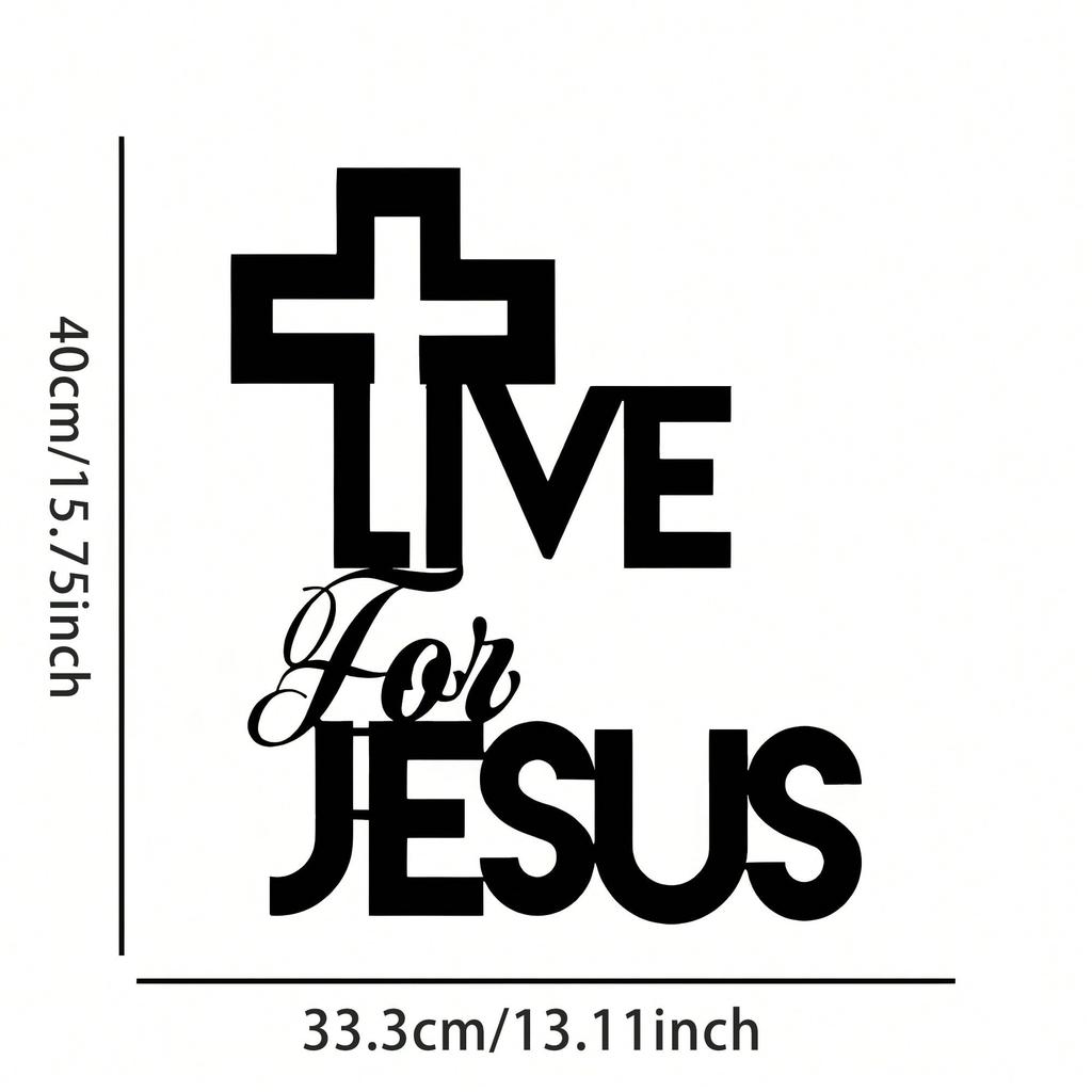Metal Wall Decor Live for Jesus Sign Handmade Artwork for Home Office Cafe Bar