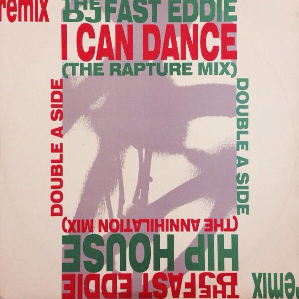 

12inch Record FAST EDDIE SMITH - I Can Dance / Hip House DJINX5 D.J. Internatio 1989 UK Dance & Electronica Used