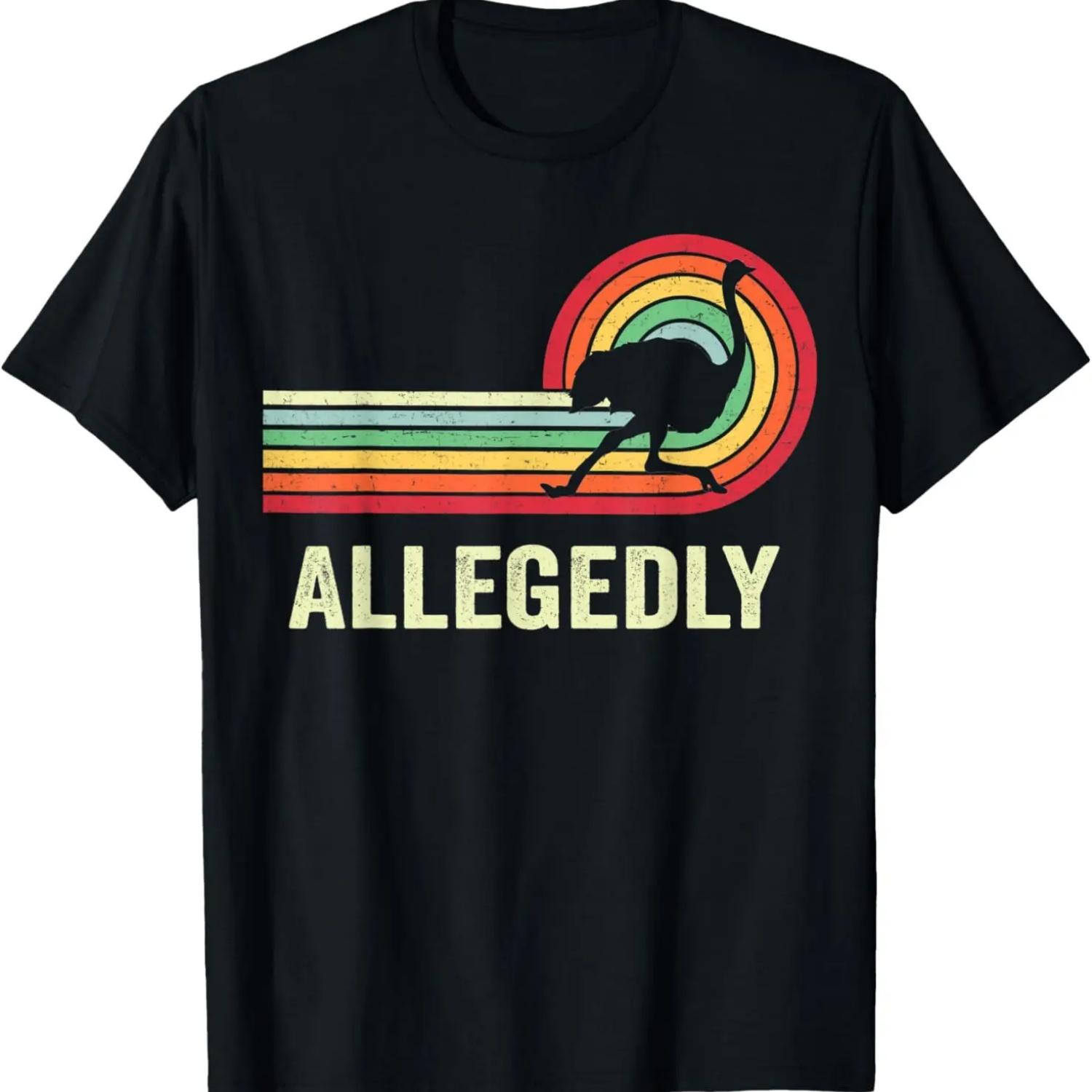 

Allegedly Ostrich Shirt Vintage Retro Funny Ostrich Lover T-Shirt S чёрный