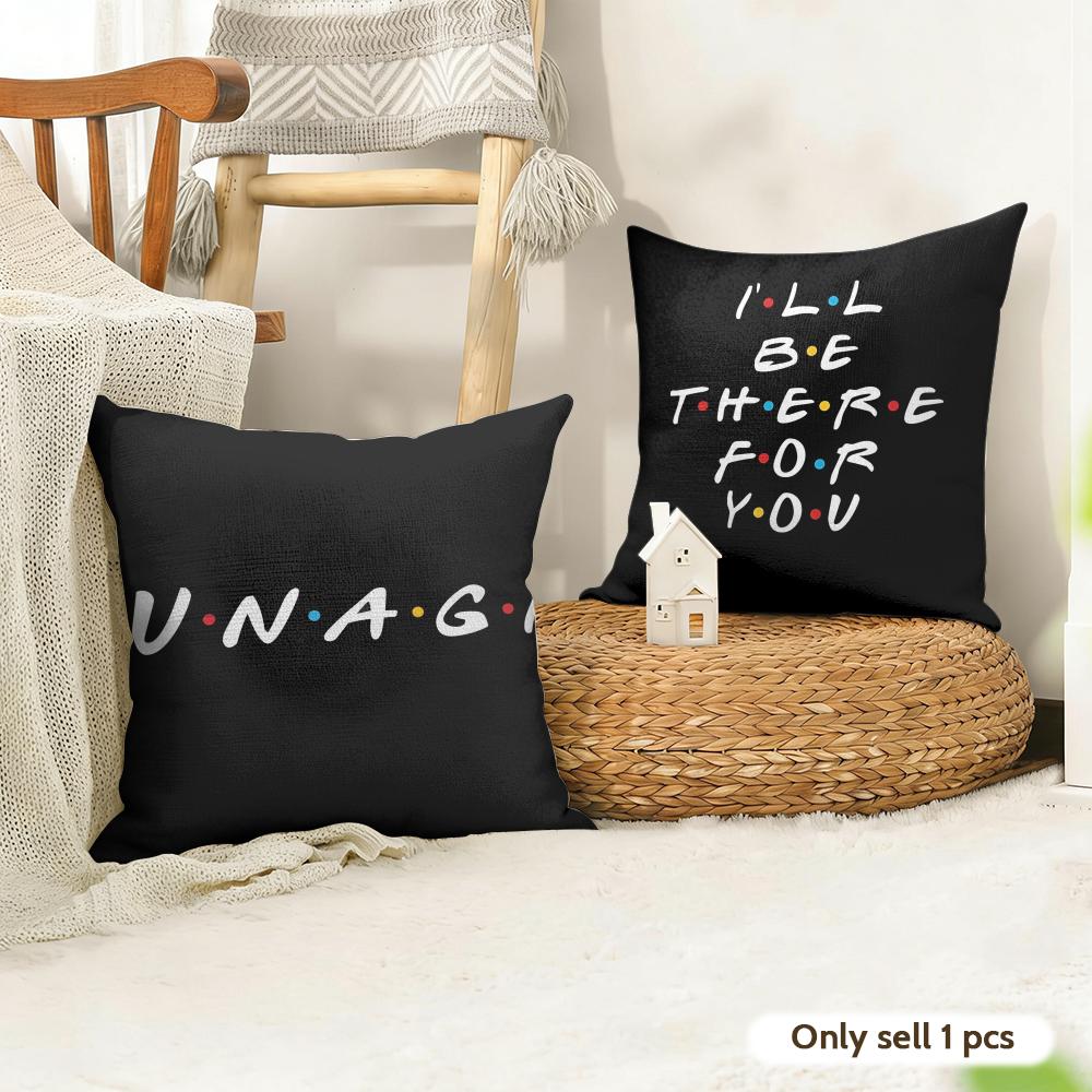 Classic FFriends Funny Quotes Cushion Cover Natural Linen Organic Fabric DoubleSided Printing Couch Pillow Covers Home Decor