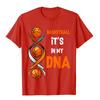 Basketball It's In My DNA Funny Player Team Sport T-Shirt Tshirts Tops Tees For Men Fitted Cotton Summer T Shirt streetwear