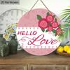2D Flat Hanging Decorative Signs,interior Wall or Door decoration,"HELLO Love"logo,garden decoration,Valentine's Day Gift for Girlfriend